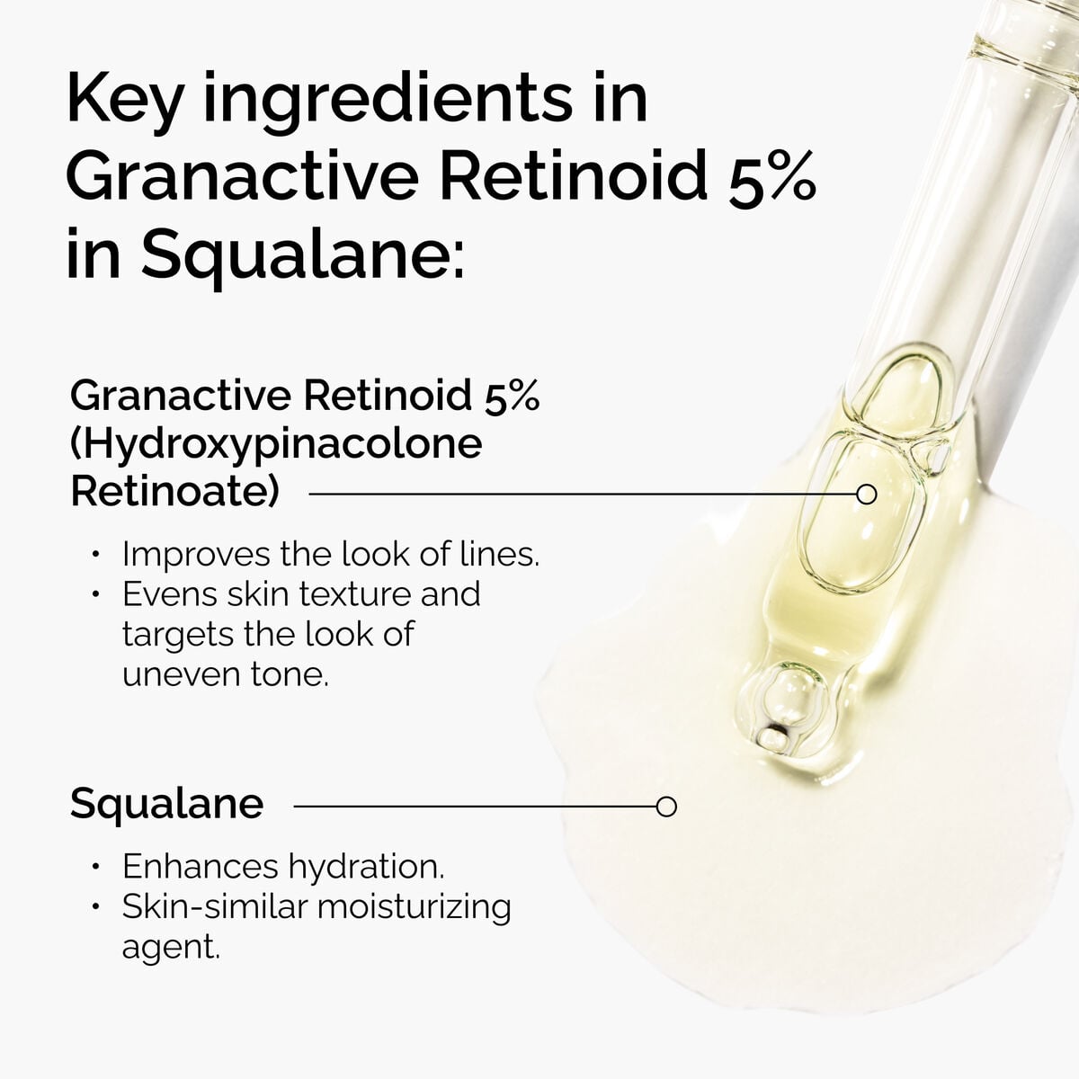 granactive-retinoid-5-in-squalane-z8 FY25-D41247-ORD-Web-PDP-Gran-5pct-Sql-1x1-EN-2.jpg